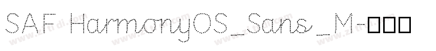 SAF HarmonyOS_Sans_M字体转换